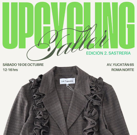 Taller de Upcycling: Edición Sastrería